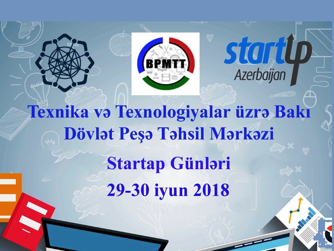  Bakı Peşə Təhsil Mərkəzi -Startap Günləri (Proqram)